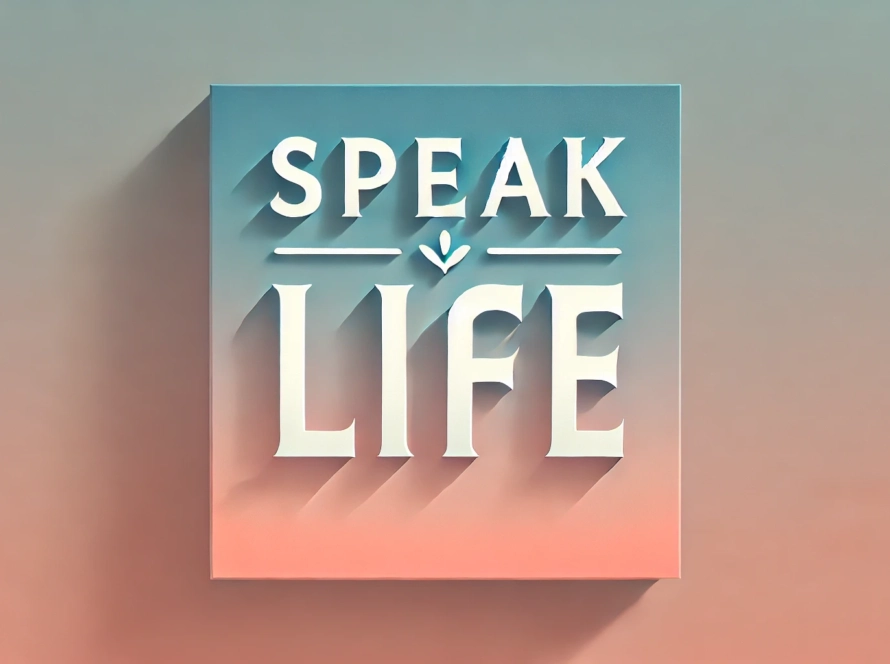 Minimalist design with 'Speak Life' text on a pastel gradient background for the article Rewire Your Brain: Speak Words of Life.
